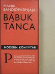 Manik Bandjópádhjája - Bábuk tánca [antikvár]
