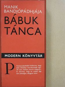 Manik Bandjópádhjája - Bábuk tánca [antikvár]
