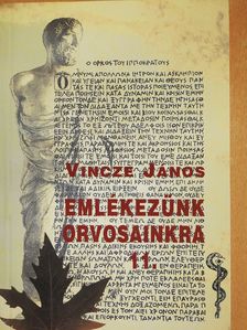 Dr. Dienes Sándor - Emlékezünk orvosainkra 11. (kétszeresen dedikált példány) [antikvár]