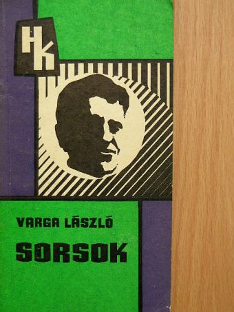 Varga László - Sorsok [antikvár]