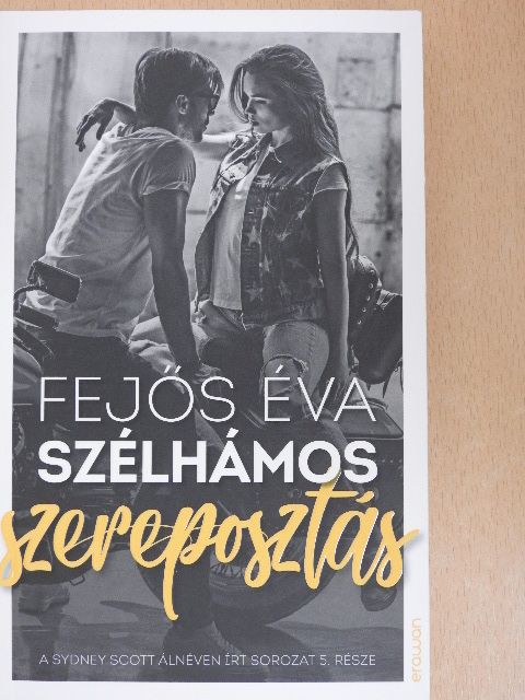 Fejős Éva - Szélhámos szereposztás [antikvár]