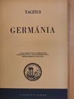 P. Cornelius Tacitus - Germánia [antikvár]
