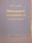 Sors László - Műanyagok melegalakító szerszámai [antikvár]