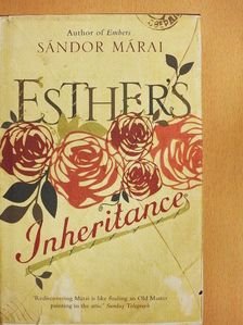 Márai Sándor - Esther's Inheritance [antikvár]