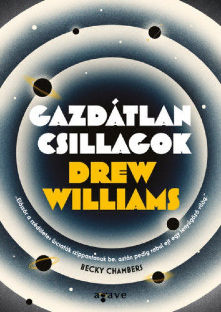 Drew Williams - Gazdátlan csillagok [antikvár]