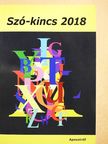 Bakó Zoltán - Szó-kincs 2018 [antikvár]
