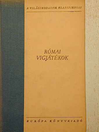 Plautus - Római vígjátékok [antikvár]