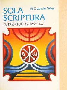Dr. C. van der Waal - Kutassátok az Írásokat I. [antikvár]