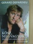 Laurent Neumann - Kösz, megvagyok... [antikvár]