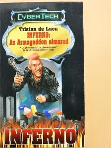 Tristan de Luca - Inferno: Az Armageddon elmarad [antikvár]