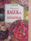Népszerű raguk és egytálételek [antikvár]