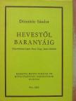 Dömötör Sándor - Hevestől Baranyáig [antikvár]