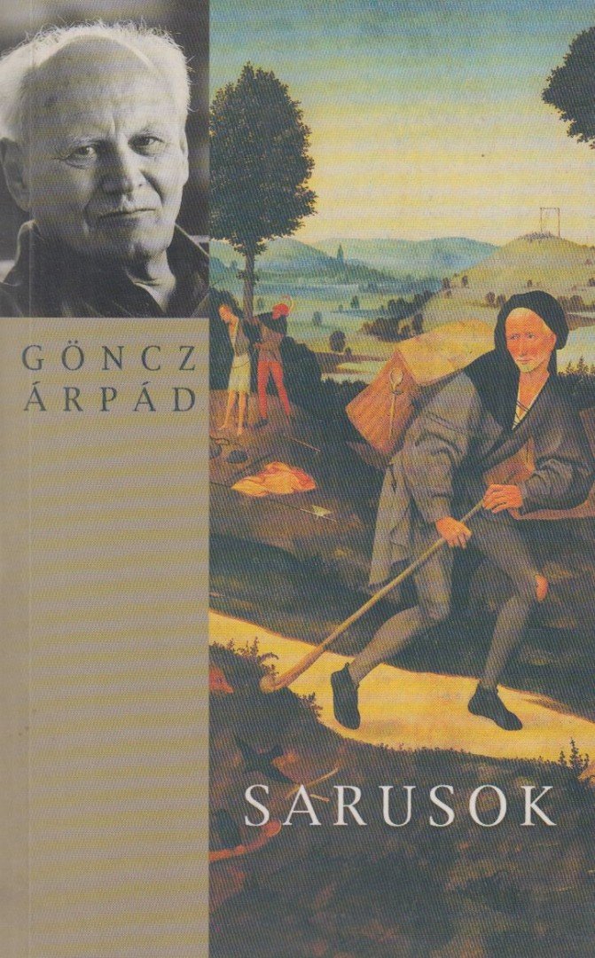 GÖNCZ ÁRPÁD - Sarusok [antikvár]