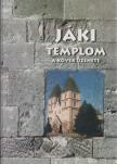 Rátkai László, Brenner Vilmos, Kovács Géza - Jáki templom [antikvár]