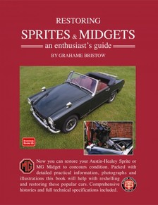 Bristow Grahame - Restoring Sprites & Midgets An Enthusiasts Guide [eKönyv: epub, mobi]