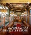 Csákó Beáta - Samu Nagy Dániel - Az Országház nevezetes termei