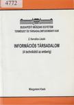 Z. Karvalics László - Információs társadalom [antikvár]