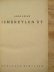 John Selby - Ismeretlen út [antikvár]