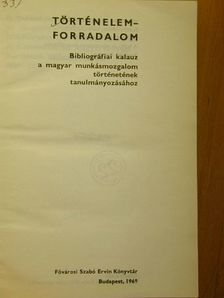 Ecsedy Andorné - Történelem-forradalom II. 1919. augusztus 1 - 1968. december 31. [antikvár]