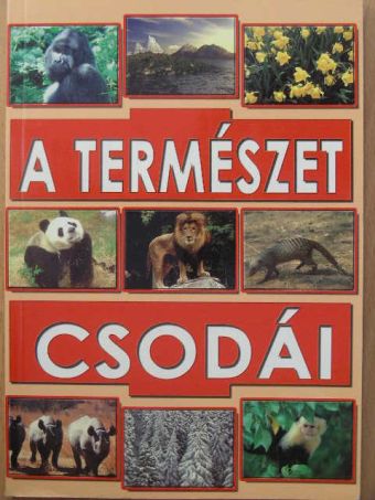 A természet csodái [antikvár]