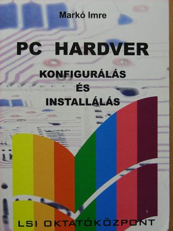 Markó Imre - PC hardver [antikvár]