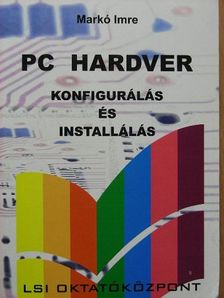 Markó Imre - PC hardver [antikvár]
