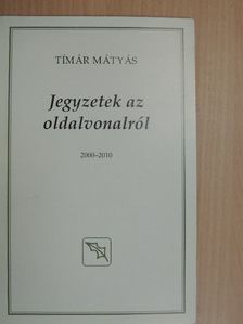 Tímár Mátyás - Jegyzetek az oldalvonalról [antikvár]