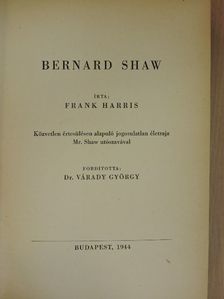 Frank Harris - Bernard Shaw [antikvár]