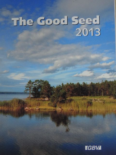 The Good Seed 2013 [antikvár]