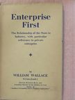 William Wallace - Enterprise First [antikvár]