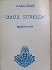 Ambrus Kamill - Örök szerelem [antikvár]