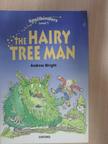 Andrew Wright - The Hairy Tree Man [antikvár]