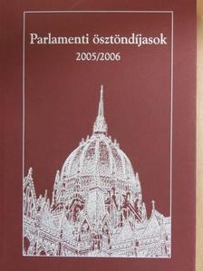 Barlangi Tímea - Parlamenti ösztöndíjasok 2005/2006 [antikvár]