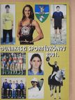Solymosi László - Dunakeszi sportévkönyv 2001. [antikvár]