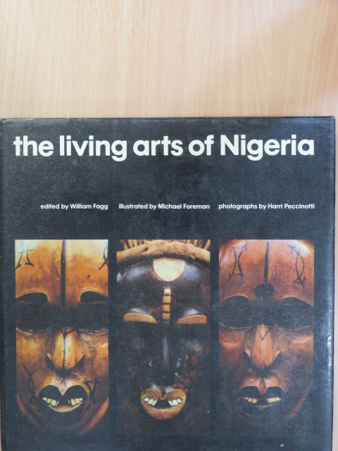 The living arts of Nigeria [antikvár]