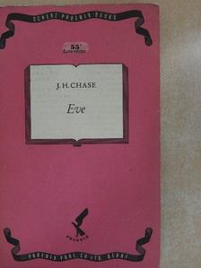 James Hadley Chase - Eve [antikvár]