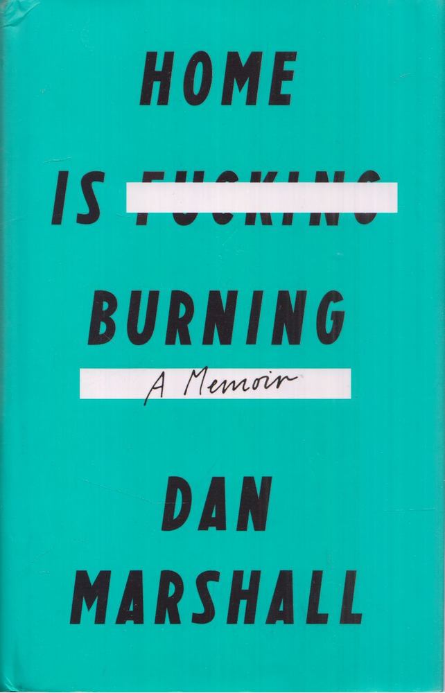 Dan Marshall - Home is Burning [antikvár]