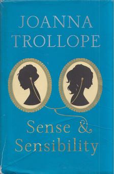 Joanna Trollope - Sense & Sensibility [antikvár]