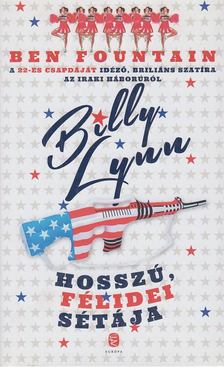 Ben Fountain - Billy Lynn hosszú, félidei sétája [antikvár]