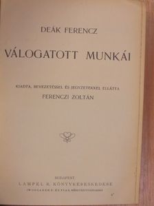 Deák Ferenc - Deák Ferencz válogatott munkái [antikvár]