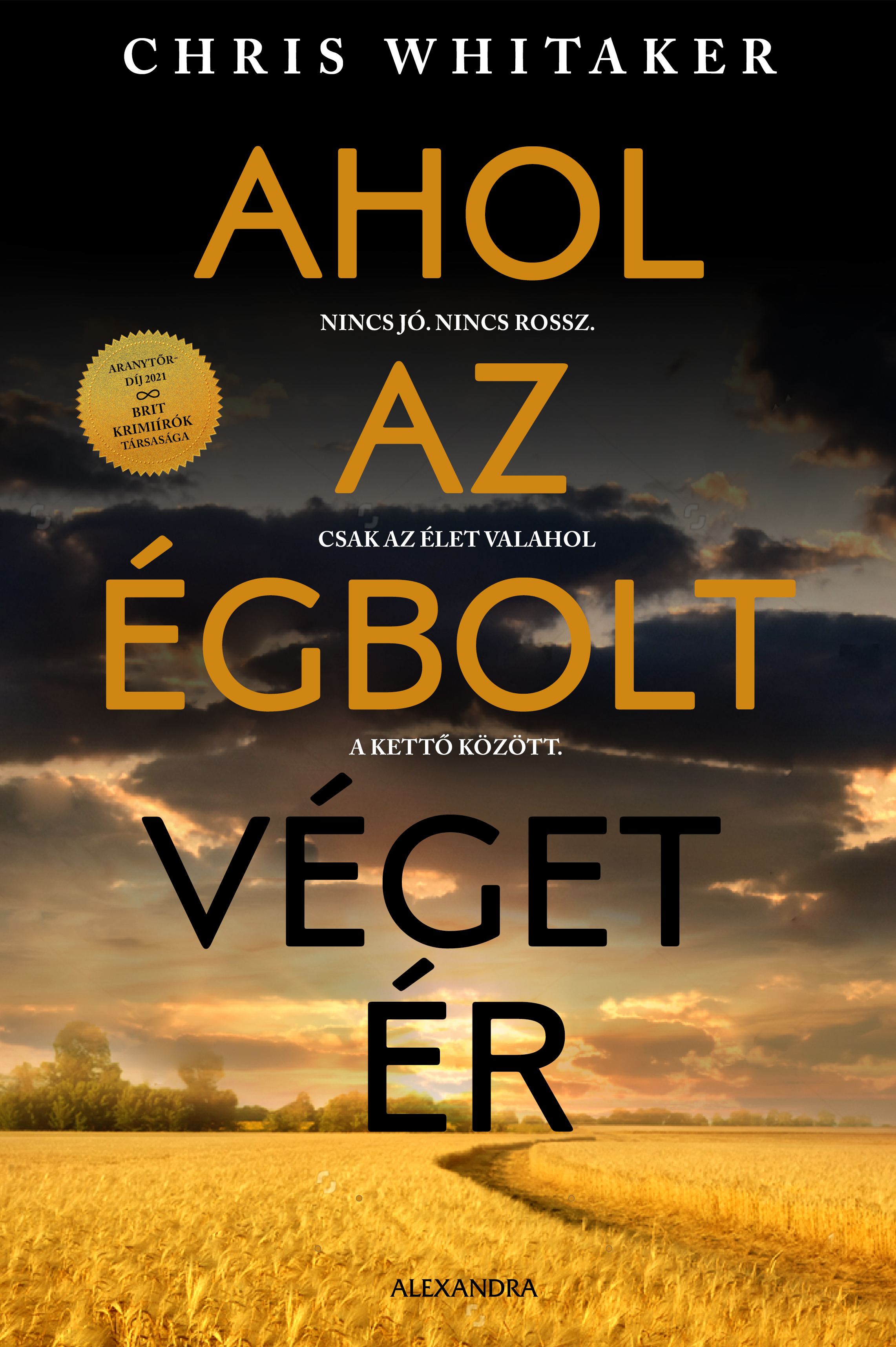 Chris Whitaker - Ahol az égbolt véget ér [eKönyv: epub, mobi]
