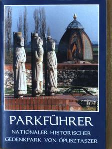 Dr. Juhász Antal - Parkführer [antikvár]