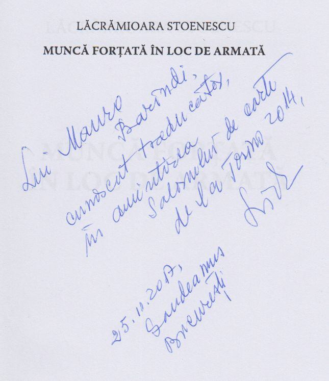 Lacramioara Stoenescu - Munca fortata in loc de armata (Dedikált) [antikvár]