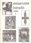 Mazán Mátyás - Múzeumi híradó 1996/1 [antikvár]