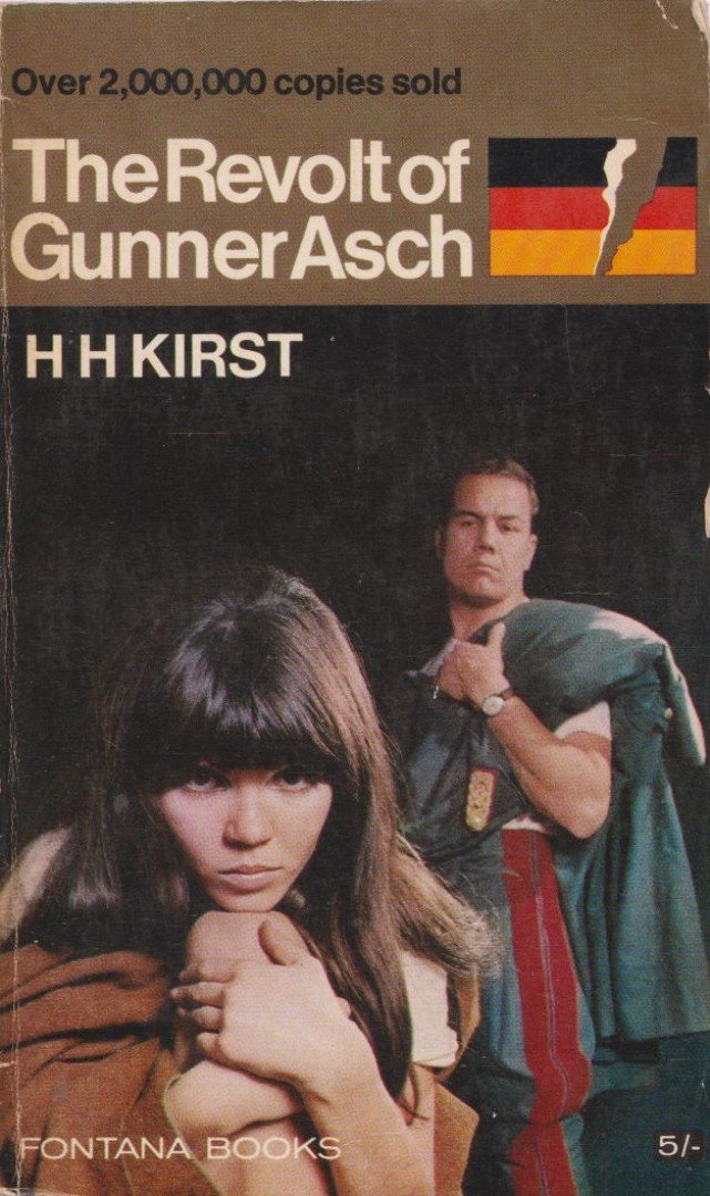 KIRST, HANS HELLMUT - The Revolt of Gunner Asch [antikvár]