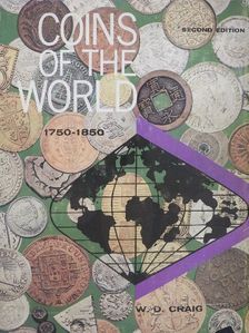William D. Craig - Coins of the World 1750-1850 [antikvár]