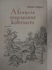 Antoine Heroet - A francia reneszánsz költészete [antikvár]