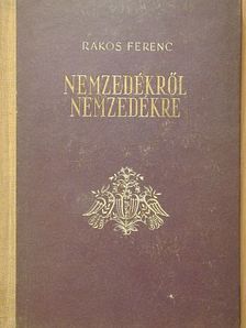 Dr. Rákos Ferenc - Nemzedékről nemzedékre [antikvár]