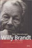 Merseburger, Peter - Willy Brandt [antikvár]