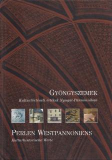 Gyöngyszemek / Perlen Westpannoniens [antikvár]